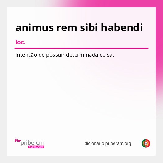 Significado de animus rem sibi habendi